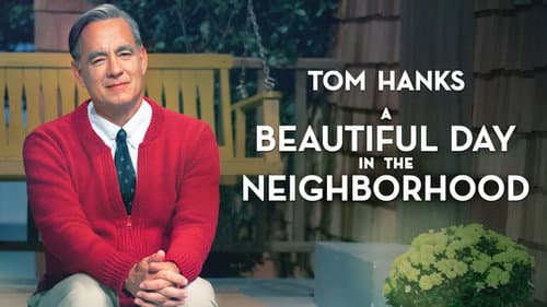 A Beautiful Day in the Neighborhood still