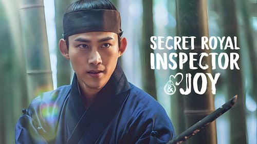 Secret Royal Inspector & Joy still