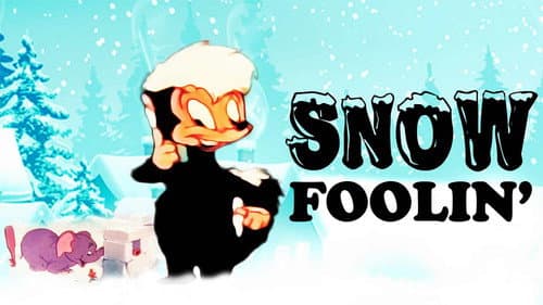 Snow Foolin' still