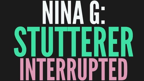 NINA G: STUTTERER INTERRUPTED still