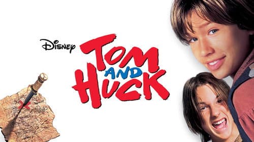 Tom and Huck still