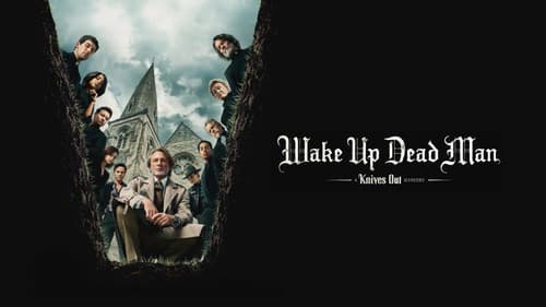 Wake Up Dead Man: A Knives Out Mystery still