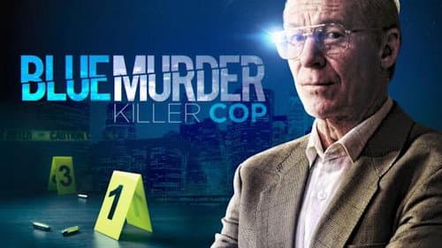 Blue Murder: Killer Cop still