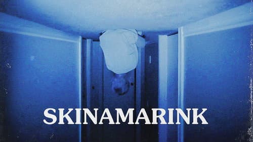 Skinamarink still