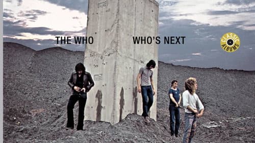 Classic Albums: The Who - Who's Next still