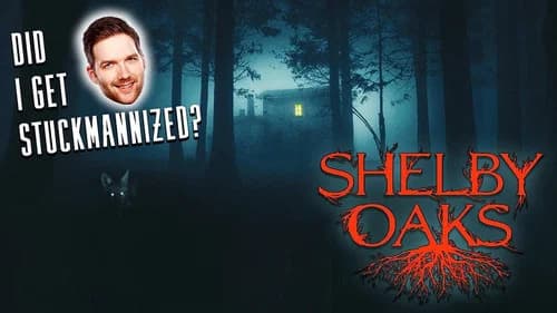 Shelby Oaks still