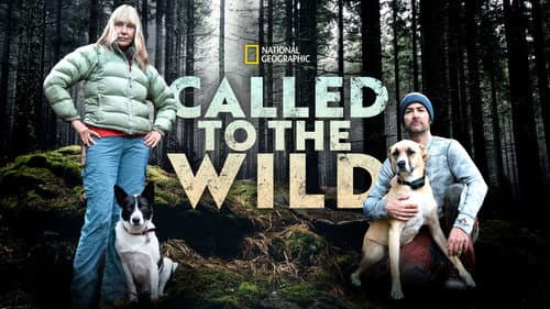 Called to the Wild still