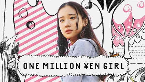 One Million Yen Girl still