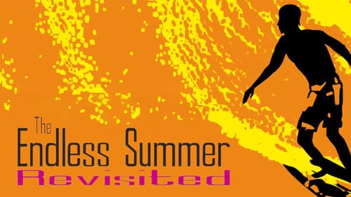 The Endless Summer Revisited still