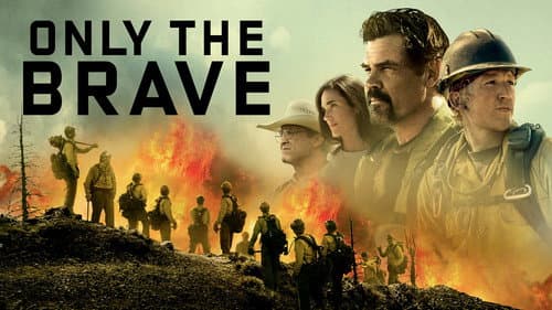 Only the Brave still