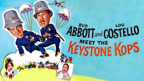 Abbott and Costello Meet the Keystone Kops still