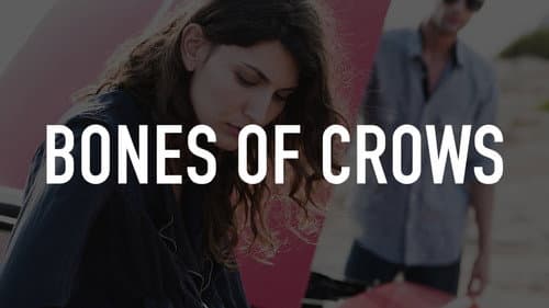 Bones of Crows still