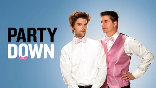 Party Down still