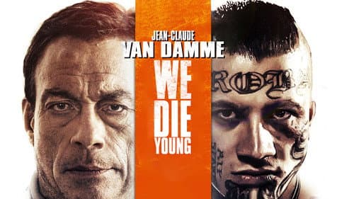 We Die Young still