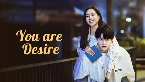 You Are Desire still