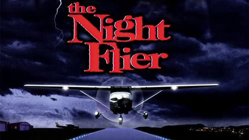 The Night Flier still