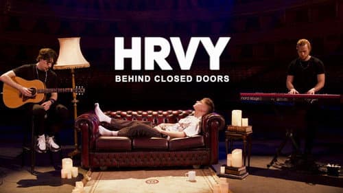 HRVY: Behind Closed Doors still