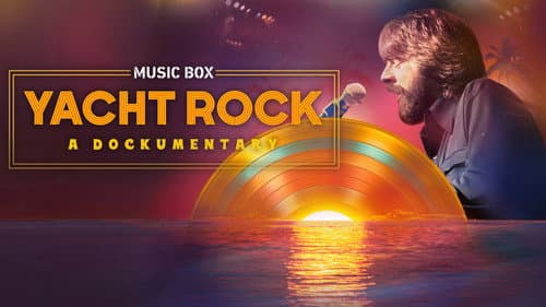 Music Box: Yacht Rock: A DOCKumentary still