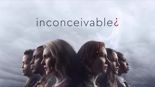 Inconceivable still