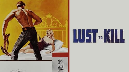 A Lust to Kill still