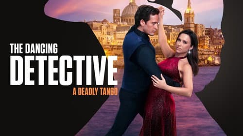 The Dancing Detective: A Deadly Tango still