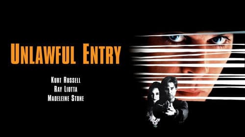 Unlawful Entry still