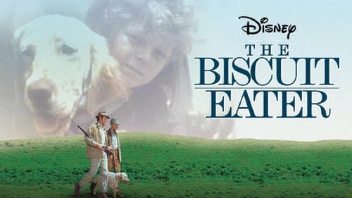 The Biscuit Eater still