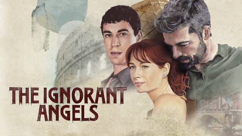 The Ignorant Angels still