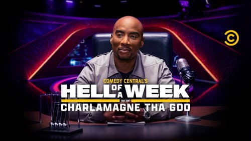 Hell of a Week with Charlamagne Tha God still