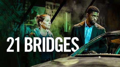 21 Bridges still