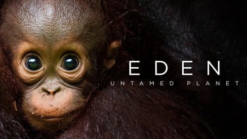 Eden: Untamed Planet still
