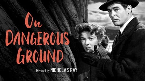 On Dangerous Ground still