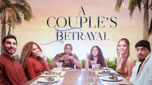 A Couple's Betrayal still