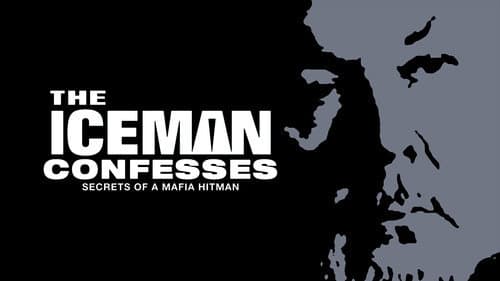 The Iceman Confesses: Secrets of a Mafia Hitman still