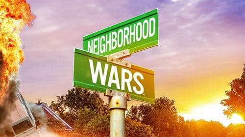 Neighborhood Wars still