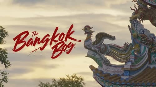 The Bangkok Boy still