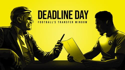 Deadline Day: Football's Transfer Window still