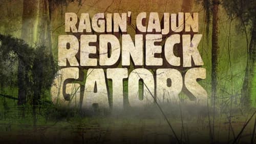 Ragin Cajun Redneck Gators still