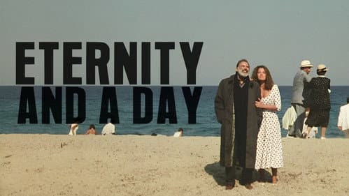 Eternity and a Day still