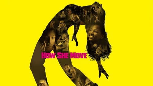How She Move still