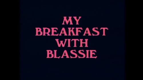My Breakfast with Blassie still