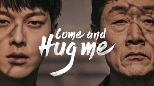 Come and Hug Me still