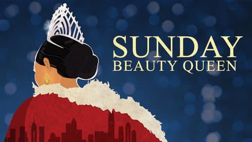 Sunday Beauty Queen still