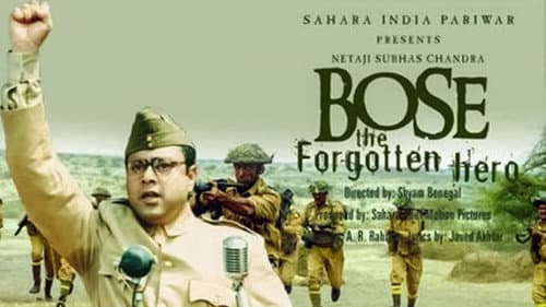 Bose: The Forgotten Hero still