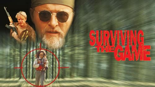 Surviving the Game still