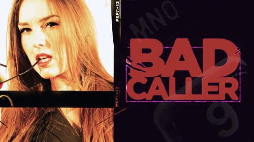 Bad Caller still
