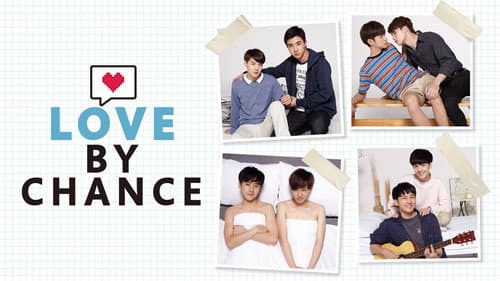 Love By Chance still