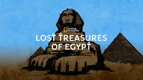 Lost Treasures of Egypt still
