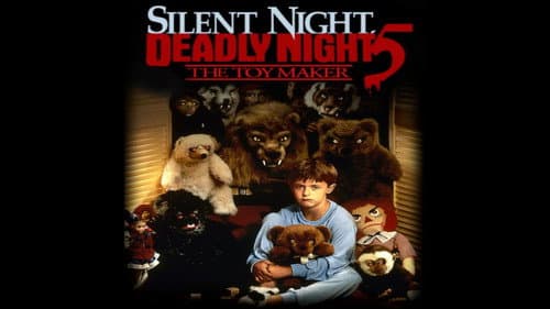 Silent Night, Deadly Night 5: The Toy Maker still