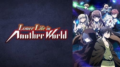 Loner Life in Another World still